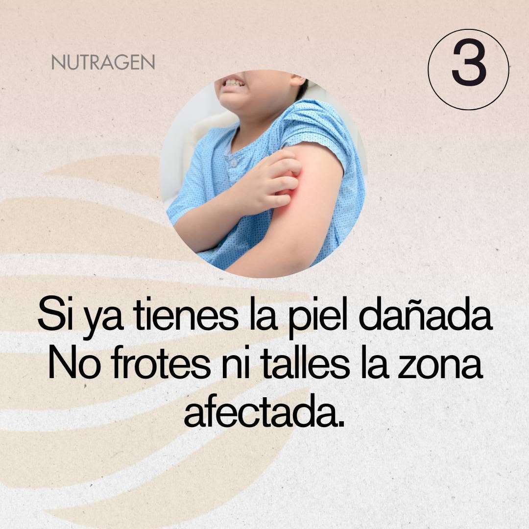 No frotes ni talles la zona afectada